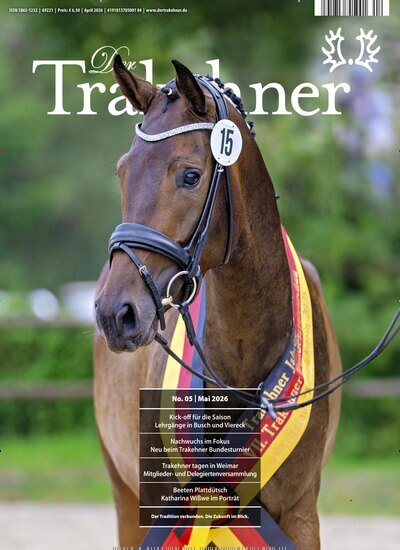 Titelbild der Ausgabe 5/2026 von Der Trakehner. Diese Zeitschrift und viele weitere Sportmagazine als Abo oder epaper bei United Kiosk online kaufen.