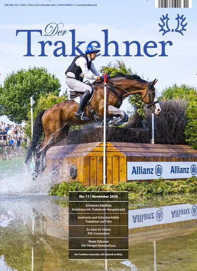 Titelbild der Ausgabe 11/2026 von Der Trakehner. Diese Zeitschrift und viele weitere Sportmagazine als Abo oder epaper bei United Kiosk online kaufen.