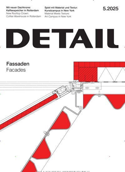 Titelbild der Ausgabe 5/2025 von Detail. Diese Zeitschrift und viele weitere Gartenzeitschriften und Wohnzeitschriften als Abo oder epaper bei United Kiosk online kaufen.