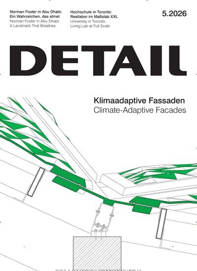 Titelbild der Ausgabe 5/2026 von Detail. Diese Zeitschrift und viele weitere Gartenzeitschriften und Wohnzeitschriften als Abo oder epaper bei United Kiosk online kaufen.
