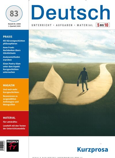 Titelbild der Ausgabe 83/2025 von Deutsch Klasse 5-10. Diese Zeitschrift und viele weitere Zeitschriften für Pädagogik als Abo oder epaper bei United Kiosk online kaufen.