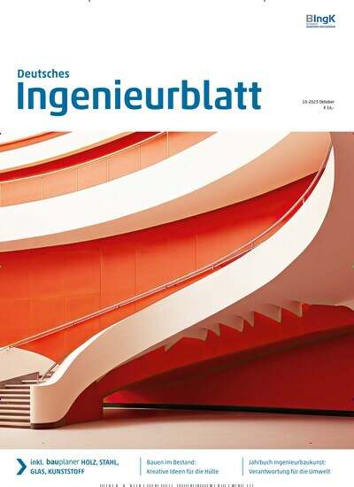 Titelbild der Ausgabe 10/2023 von Deutsches IngenieurBlatt. Diese Zeitschrift und viele weitere Architekturzeitschriften und Bauzeitschriften als Abo oder epaper bei United Kiosk online kaufen.