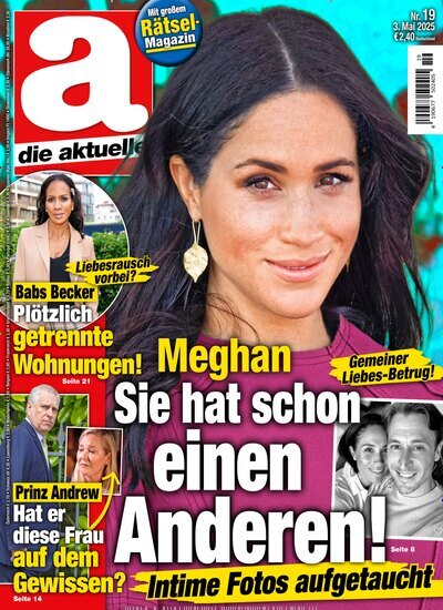 Titelbild der Ausgabe 19/2025 von die aktuelle. Diese Zeitschrift und viele weitere Frauenzeitschriften als Abo oder epaper bei United Kiosk online kaufen.