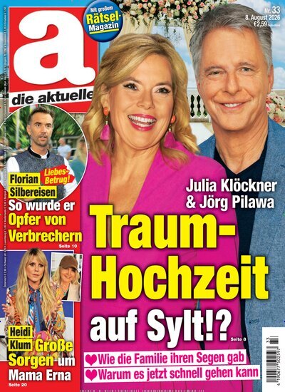 Titelbild der Ausgabe 33/2026 von die aktuelle. Diese Zeitschrift und viele weitere Frauenzeitschriften als Abo oder epaper bei United Kiosk online kaufen.