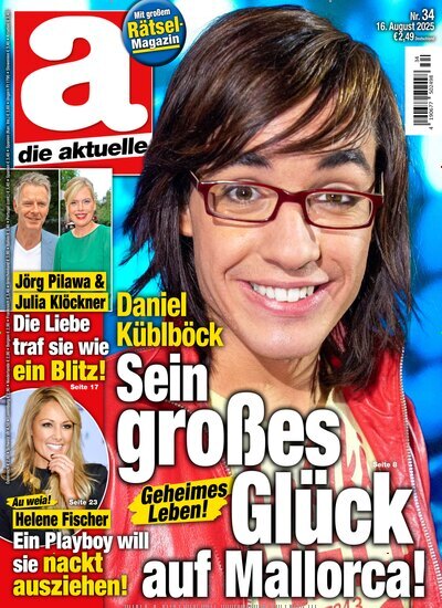 Titelbild der Ausgabe 34/2025 von die aktuelle. Diese Zeitschrift und viele weitere Frauenzeitschriften als Abo oder epaper bei United Kiosk online kaufen.