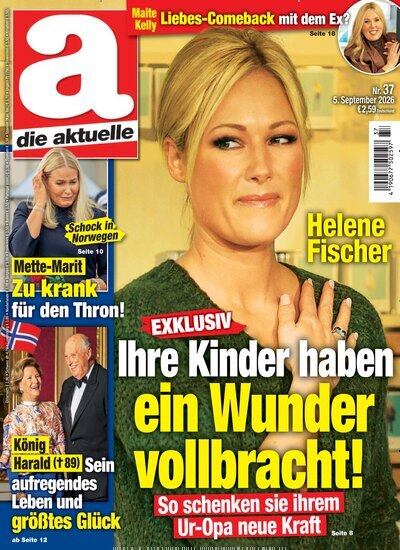 Titelbild der Ausgabe 37/2026 von die aktuelle. Diese Zeitschrift und viele weitere Frauenzeitschriften als Abo oder epaper bei United Kiosk online kaufen.