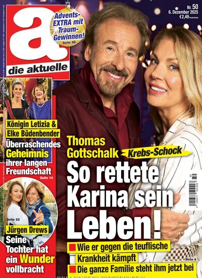 Titelbild der Ausgabe 50/2025 von die aktuelle. Diese Zeitschrift und viele weitere Frauenzeitschriften als Abo oder epaper bei United Kiosk online kaufen.