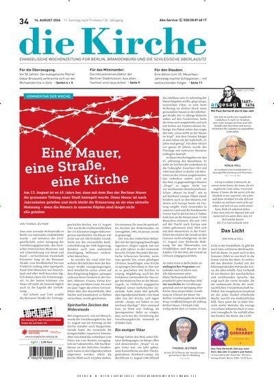 Titelbild der Ausgabe 34/2026 von Die Kirche. Diese Zeitschrift und viele weitere Kunstmagazine und Kulturmagazine als Abo oder epaper bei United Kiosk online kaufen.