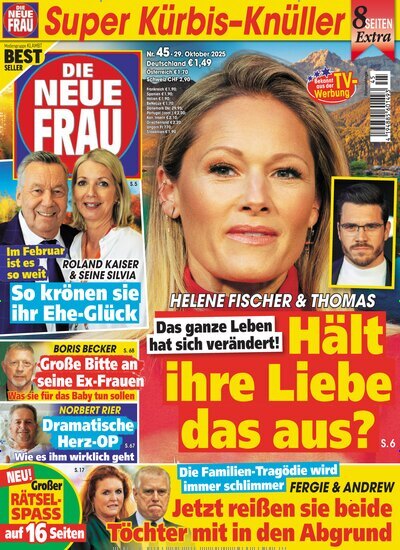 Titelbild der Ausgabe 45/2025 von Die neue Frau. Diese Zeitschrift und viele weitere Frauenzeitschriften als Abo oder epaper bei United Kiosk online kaufen.