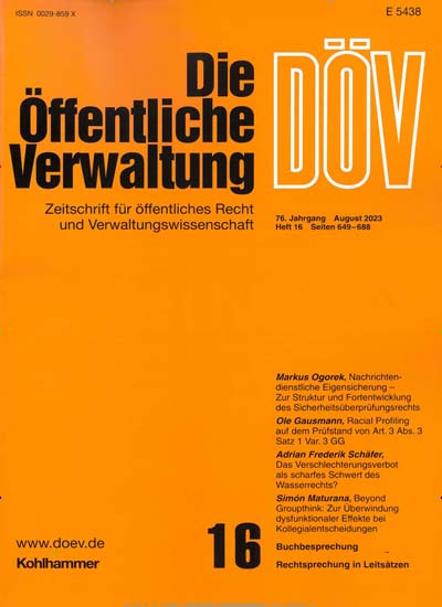 Titelbild der Ausgabe 16/2023 von Die öffentliche Verwaltung - DöV. Diese Zeitschrift und viele weitere Jurazeitschriften und Zeitschriften für Verwaltung als Abo oder epaper bei United Kiosk online kaufen.