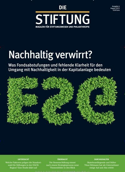 Titelbild der Ausgabe 4/2023 von DIE STIFTUNG. Diese Zeitschrift und viele weitere Businessmagazine als Abo oder epaper bei United Kiosk online kaufen.