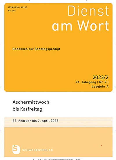 Titelbild der Ausgabe 2/2023 von Dienst am Wort. Diese Zeitschrift und viele weitere Kunstmagazine und Kulturmagazine als Abo oder epaper bei United Kiosk online kaufen.