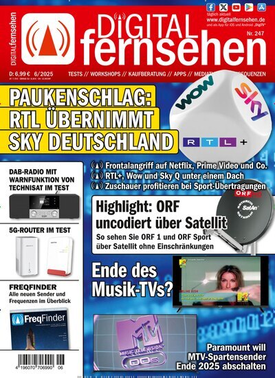 Titelbild der Ausgabe 6/2025 von Digital Fernsehen. Diese Zeitschrift und viele weitere Audiomagazine, Filmmagazine und Fotozeitschriften als Abo oder epaper bei United Kiosk online kaufen.