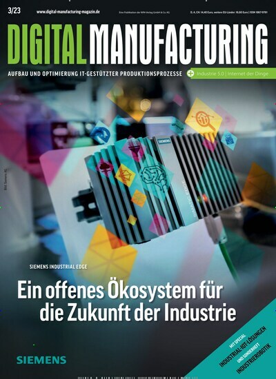 Titelbild der Ausgabe 3/2023 von Digital Manufacturing. Diese Zeitschrift und viele weitere Industriemagazine und Handwerkmagazine als Abo oder epaper bei United Kiosk online kaufen.