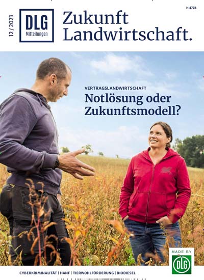 Titelbild der Ausgabe 12/2023 von DLG-Mitteilungen. Diese Zeitschrift und viele weitere Naturzeitschriften, Landwirtschaftszeitungen und Umweltmagazine als Abo oder epaper bei United Kiosk online kaufen.