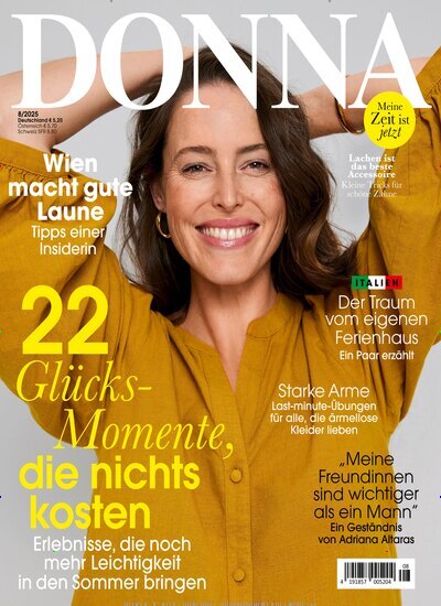 Titelbild der Ausgabe 8/2025 von Donna. Diese Zeitschrift und viele weitere Frauenzeitschriften als Abo oder epaper bei United Kiosk online kaufen.