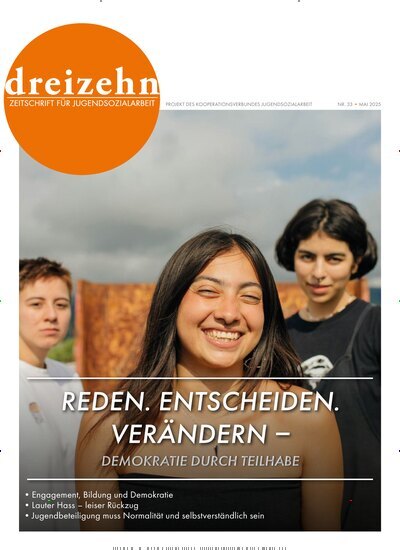 Titelbild der Ausgabe 33/2025 von dreizehn. Diese Zeitschrift und viele weitere Zeitschriften für Pädagogik als Abo oder epaper bei United Kiosk online kaufen.