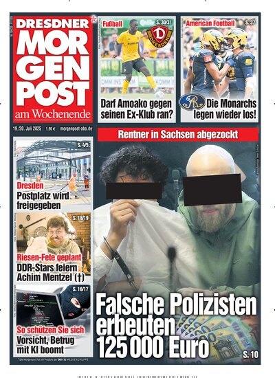 Titelbild der Ausgabe 168/2025 von Dresdner Morgenpost. Diese Zeitschrift und viele weitere Zeitungsabos als Abo oder epaper bei United Kiosk online kaufen.