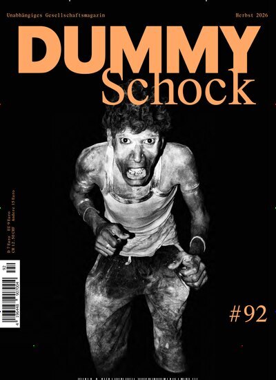 Titelbild der Ausgabe 92/2026 von Dummy. Diese Zeitschrift und viele weitere Lifestylemagazine und Peoplemagazine als Abo oder epaper bei United Kiosk online kaufen.