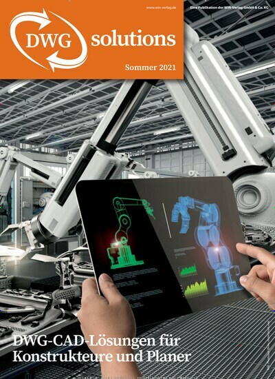 Titelbild der Ausgabe 1/2021 von DWG Solutions. Diese Zeitschrift und viele weitere Architekturzeitschriften und Bauzeitschriften als Abo oder epaper bei United Kiosk online kaufen.