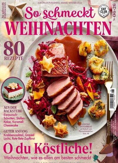 Titelbild der Ausgabe 6/2026 von Eat Club So schmeckt. Diese Zeitschrift und viele weitere Kochzeitschriften und Backzeitschriften als Abo oder epaper bei United Kiosk online kaufen.