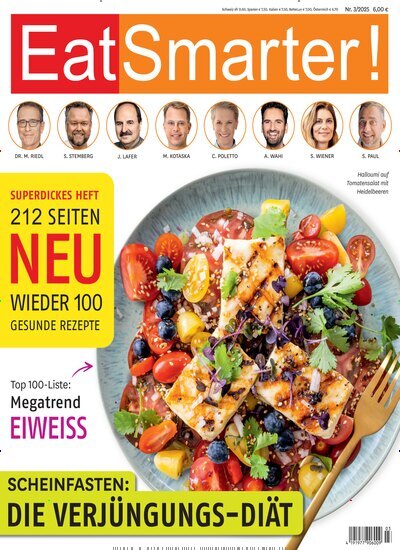 Titelbild der Ausgabe 3/2025 von EatSmarter!. Diese Zeitschrift und viele weitere Kochzeitschriften und Backzeitschriften als Abo oder epaper bei United Kiosk online kaufen.