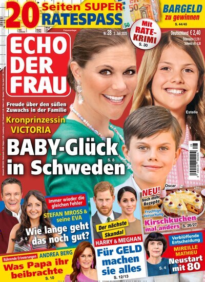 Titelbild der Ausgabe 28/2025 von Echo der Frau. Diese Zeitschrift und viele weitere Frauenzeitschriften als Abo oder epaper bei United Kiosk online kaufen.
