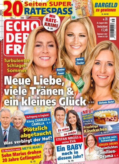 Titelbild der Ausgabe 35/2025 von Echo der Frau. Diese Zeitschrift und viele weitere Frauenzeitschriften als Abo oder epaper bei United Kiosk online kaufen.
