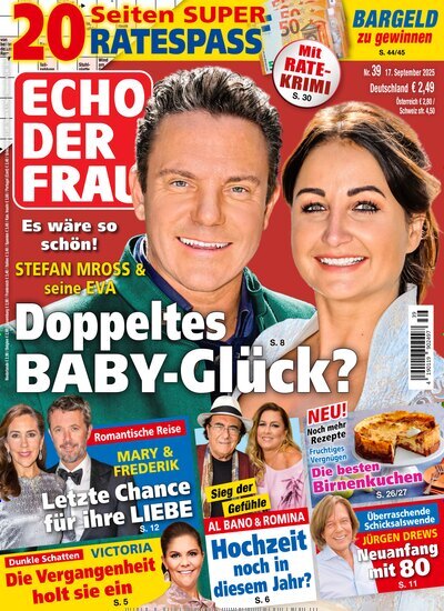 Titelbild der Ausgabe 39/2025 von Echo der Frau. Diese Zeitschrift und viele weitere Frauenzeitschriften als Abo oder epaper bei United Kiosk online kaufen.