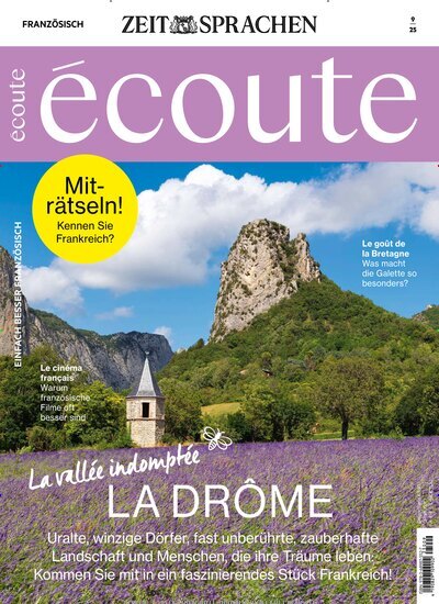 Titelbild der Ausgabe 9/2025 von Écoute. Diese Zeitschrift und viele weitere Reisemagazine, Freizeitmagazine und Wissensmagazine als Abo oder epaper bei United Kiosk online kaufen.