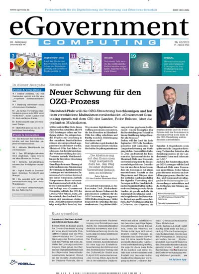 Titelbild der Ausgabe 2/2022 von eGovernment Computing. Diese Zeitschrift und viele weitere Businessmagazine als Abo oder epaper bei United Kiosk online kaufen.