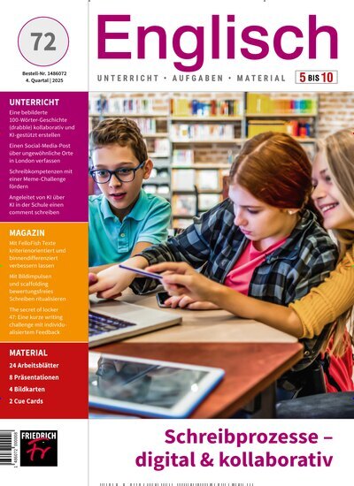 Titelbild der Ausgabe 72/2025 von Englisch Klasse 5-10. Diese Zeitschrift und viele weitere Zeitschriften für Pädagogik als Abo oder epaper bei United Kiosk online kaufen.