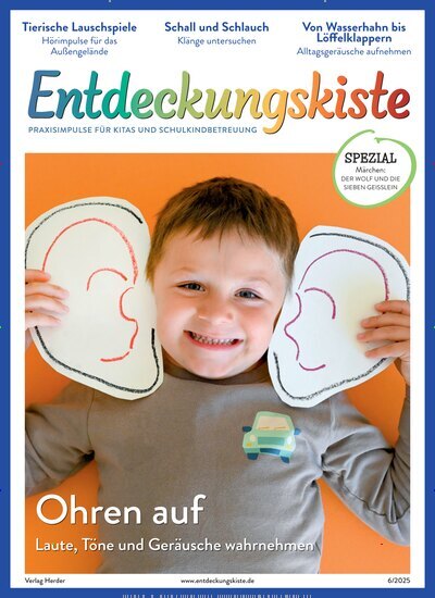 Titelbild der Ausgabe 6/2025 von Entdeckungskiste. Diese Zeitschrift und viele weitere Zeitschriften für Pädagogik als Abo oder epaper bei United Kiosk online kaufen.