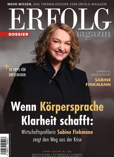 Titelbild der Ausgabe 40/2026 von Erfolg Magazin Dossier. Diese Zeitschrift und viele weitere Wirtschaftsmagazine und Politikmagazine als Abo oder epaper bei United Kiosk online kaufen.