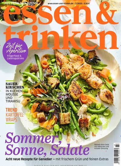 Titelbild der Ausgabe 7/2025 von essen & trinken. Diese Zeitschrift und viele weitere Kochzeitschriften und Backzeitschriften als Abo oder epaper bei United Kiosk online kaufen.