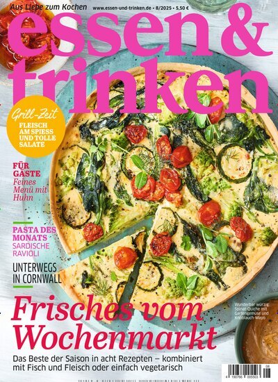 Titelbild der Ausgabe 8/2025 von essen & trinken. Diese Zeitschrift und viele weitere Kochzeitschriften und Backzeitschriften als Abo oder epaper bei United Kiosk online kaufen.