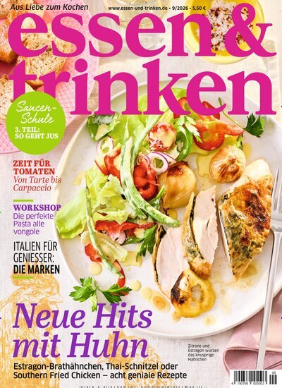 Titelbild der Ausgabe 9/2026 von essen & trinken. Diese Zeitschrift und viele weitere Kochzeitschriften und Backzeitschriften als Abo oder epaper bei United Kiosk online kaufen.