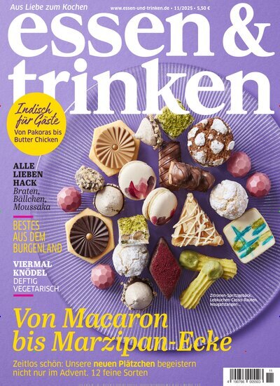 Titelbild der Ausgabe 11/2025 von essen & trinken. Diese Zeitschrift und viele weitere Kochzeitschriften und Backzeitschriften als Abo oder epaper bei United Kiosk online kaufen.