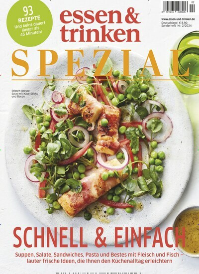 Titelbild der Ausgabe 2/2024 von essen & trinken Spezial. Diese Zeitschrift und viele weitere Kochzeitschriften und Backzeitschriften als Abo oder epaper bei United Kiosk online kaufen.