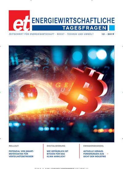 Titelbild der Ausgabe 12/2019 von et - Energiewirtschaftliche Tagesfragen. Diese Zeitschrift und viele weitere Naturzeitschriften, Landwirtschaftszeitungen und Umweltmagazine als Abo oder epaper bei United Kiosk online kaufen.