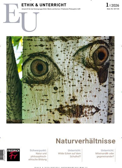 Titelbild der Ausgabe 1/2026 von Ethik und Unterricht. Diese Zeitschrift und viele weitere Zeitschriften für Pädagogik als Abo oder epaper bei United Kiosk online kaufen.