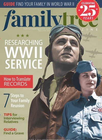 Titelbild der Ausgabe 2/2025 von Family Tree Magazine. Diese Zeitschrift und viele weitere Reisemagazine, Freizeitmagazine und Wissensmagazine als Abo oder epaper bei United Kiosk online kaufen.