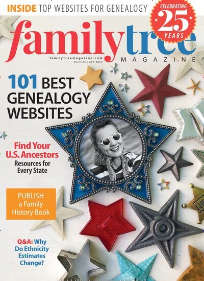 Titelbild der Ausgabe 3/2025 von Family Tree Magazine. Diese Zeitschrift und viele weitere Reisemagazine, Freizeitmagazine und Wissensmagazine als Abo oder epaper bei United Kiosk online kaufen.