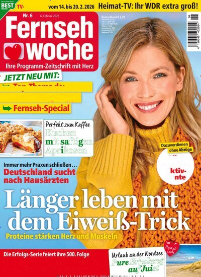 Titelbild der Ausgabe 6/2026 von Fernsehwoche. Diese Zeitschrift und viele weitere Programmzeitschriften als Abo oder epaper bei United Kiosk online kaufen.