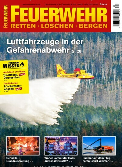 Titelbild der Ausgabe 3/2024 von Feuerwehr. Diese Zeitschrift und viele weitere Reisemagazine, Freizeitmagazine und Wissensmagazine als Abo oder epaper bei United Kiosk online kaufen.