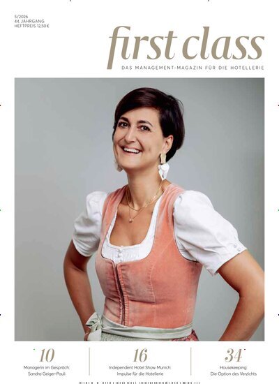 Titelbild der Ausgabe 5/2026 von first class. Diese Zeitschrift und viele weitere Gastronomiezeitschriften, Fashionmagazine, Beautymagazine als Abo oder epaper bei United Kiosk online kaufen.