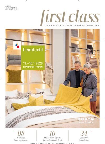 Titelbild der Ausgabe 6/2025 von first class. Diese Zeitschrift und viele weitere Gastronomiezeitschriften, Fashionmagazine, Beautymagazine als Abo oder epaper bei United Kiosk online kaufen.