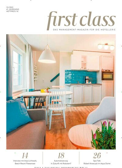 Titelbild der Ausgabe 10/2023 von first class. Diese Zeitschrift und viele weitere Gastronomiezeitschriften, Fashionmagazine, Beautymagazine als Abo oder epaper bei United Kiosk online kaufen.