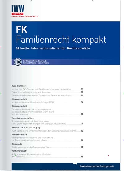 Titelbild der Ausgabe 4/2021 von FK Familienrecht kompakt. Diese Zeitschrift und viele weitere Jurazeitschriften und Zeitschriften für Verwaltung als Abo oder epaper bei United Kiosk online kaufen.