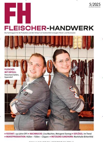Titelbild der Ausgabe 5/2025 von Fleischer-Handwerk. Diese Zeitschrift und viele weitere Gastronomiezeitschriften, Fashionmagazine, Beautymagazine als Abo oder epaper bei United Kiosk online kaufen.